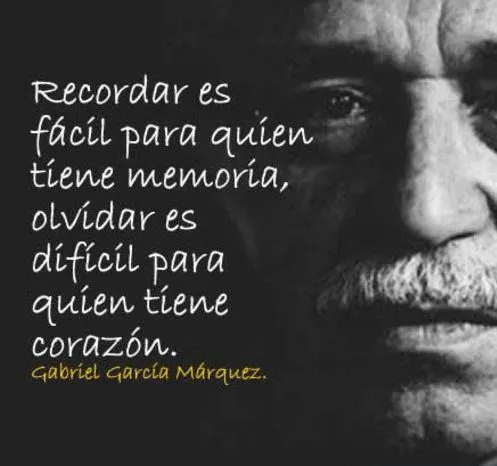 Recordar y olvidar, Gabriel García Márquez | Para San Valentín