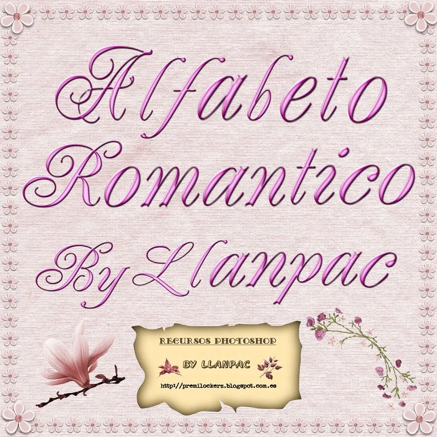 Recursos Photoshop Llanpac: Alfabeto romantico para fotomontajes (