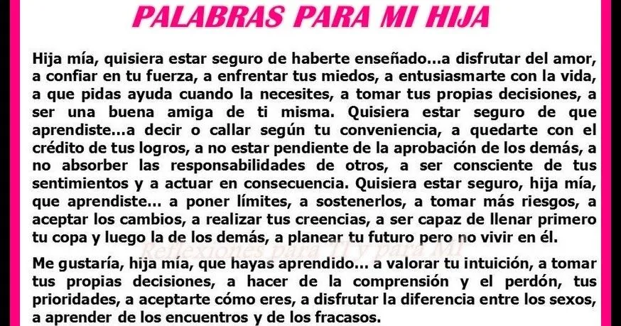 Reflexiones para TI y para MÍ: * PALABRAS PARA MI HIJA (Poema ...