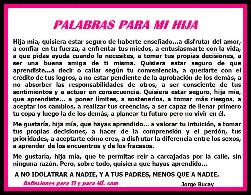 Reflexiones para TI y para MÍ: * PALABRAS PARA MI HIJA (Poema ...