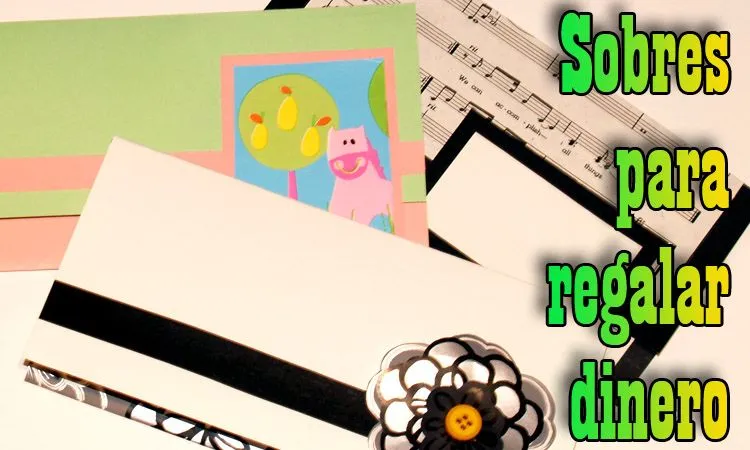 SOBRE PARA REGALAR DINERO - Regalos y Complementos