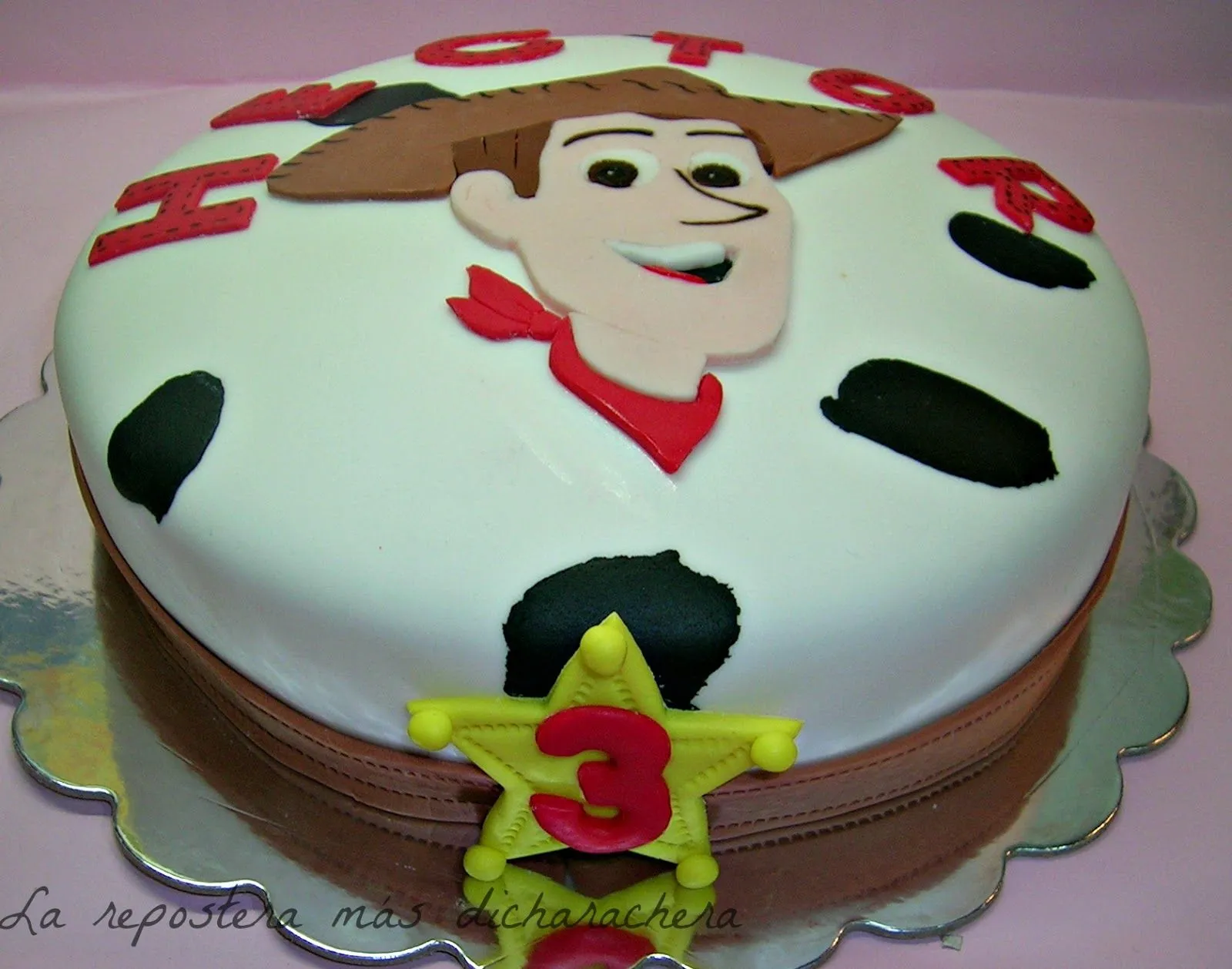 La repostera más dicharachera: Tarta de Woody para Hector