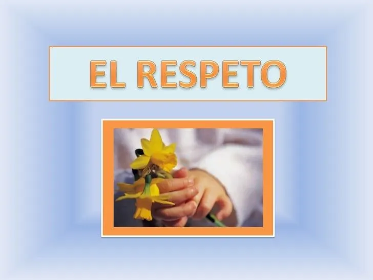 El respeto