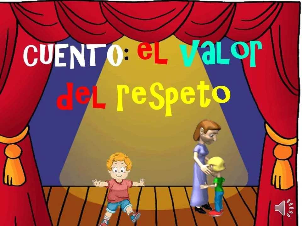 EL VALOR DEL RESPETO PARA NIÑOS - YouTube