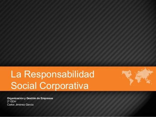 La responsavilidad social corporativa