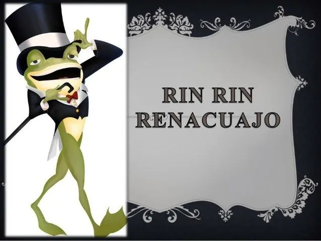 Rin rin renacuajo