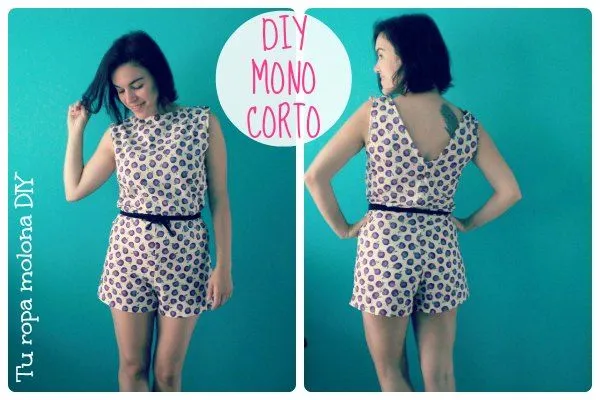 Tu ropa molona DIY: DIY: Como hacer un mono corto