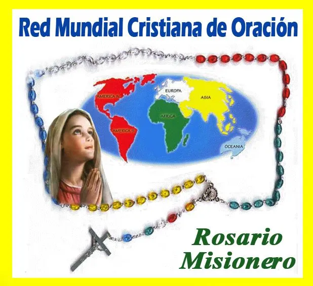 ROSARIO MISIONERO DOLOROSO | Red Mundial Cristiana de Oración