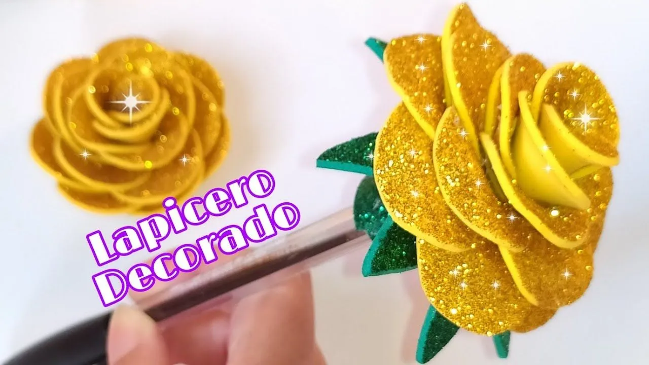 Rosas en Foami o Goma Eva / Lapicero Decorado con una Rosa / Idea para  Decorar / Roses Crafts 