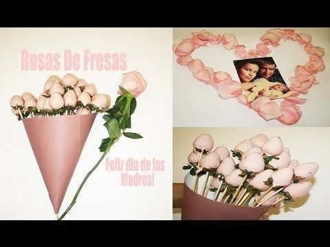 Como hacer rosas con fresas y chocolate♥Para el Día de las Madres ...