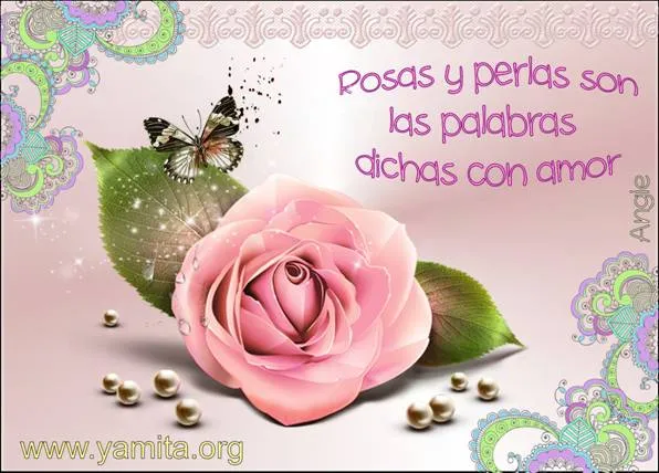 Rosas y perlas son las palabras dichas con amor - Facebook ...