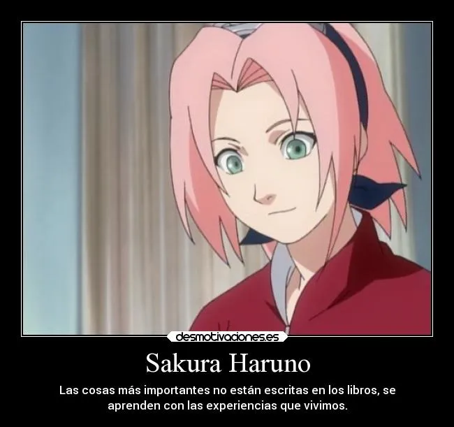 Sakura Haruno | Desmotivaciones