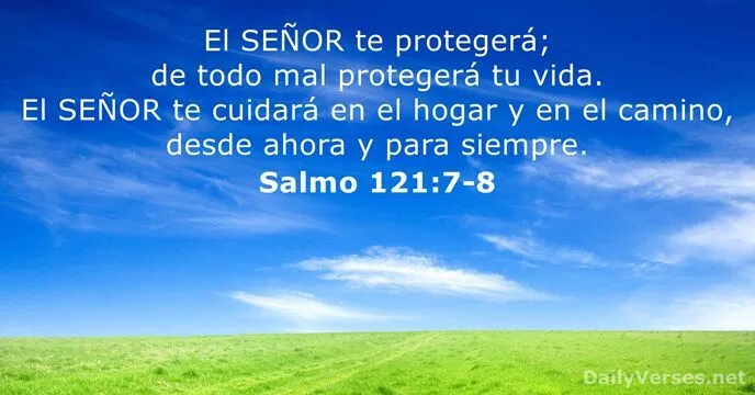 Salmos 121:7-8 - Versículo de la Biblia del día - DailyVerses.net