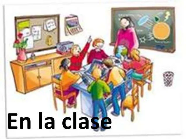En el salon de clases in the classroom