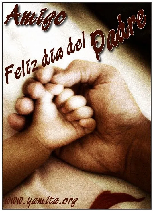 Saludos por el Día del Padre : Let's Celebrate!