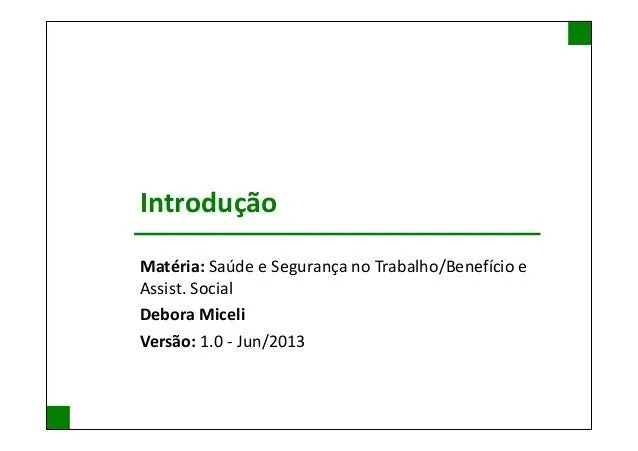 01. Saúde e Segurança no Trabalho: