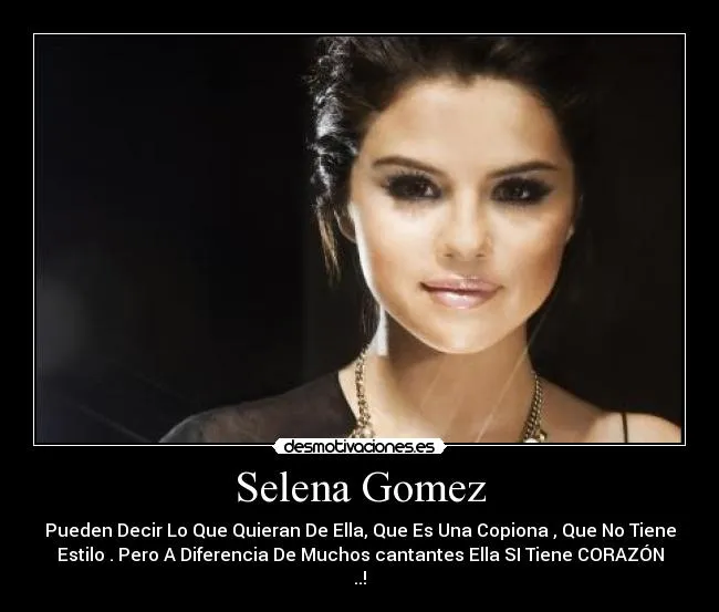 Selena Gomez | Desmotivaciones