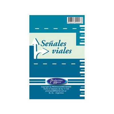 Señales viales — Producciones Mawis