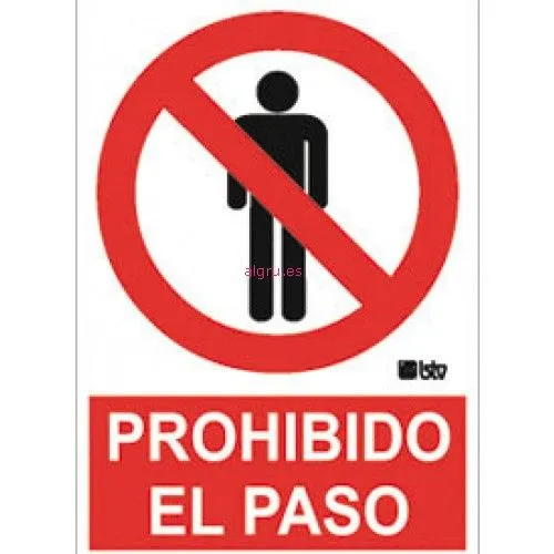 Señalización Letreros de PROHIBICIÓN - Algru.es