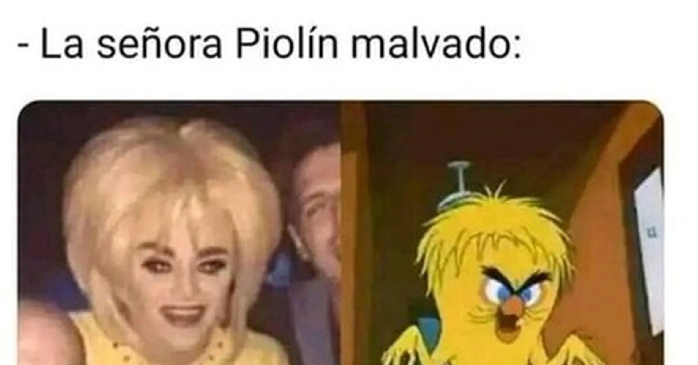 La señora Piolín malvado