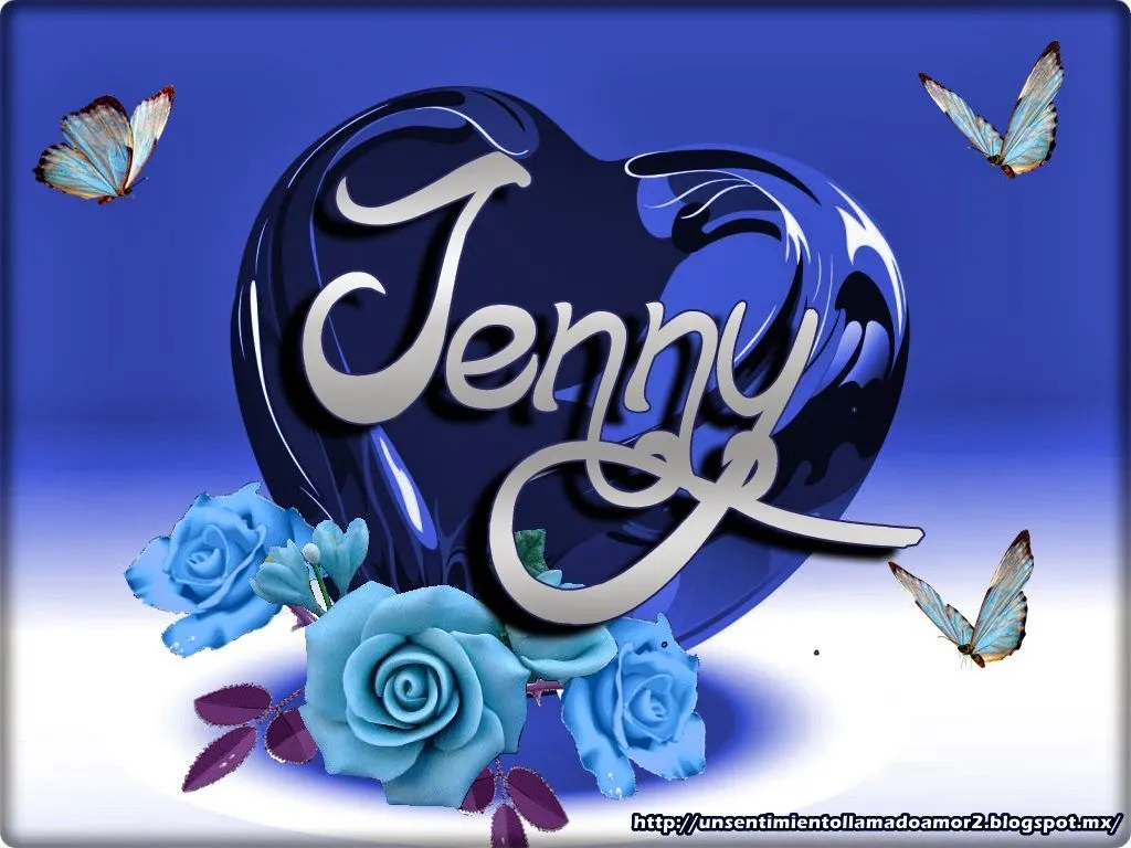 Un sentimiento llamado amoR : JENNY