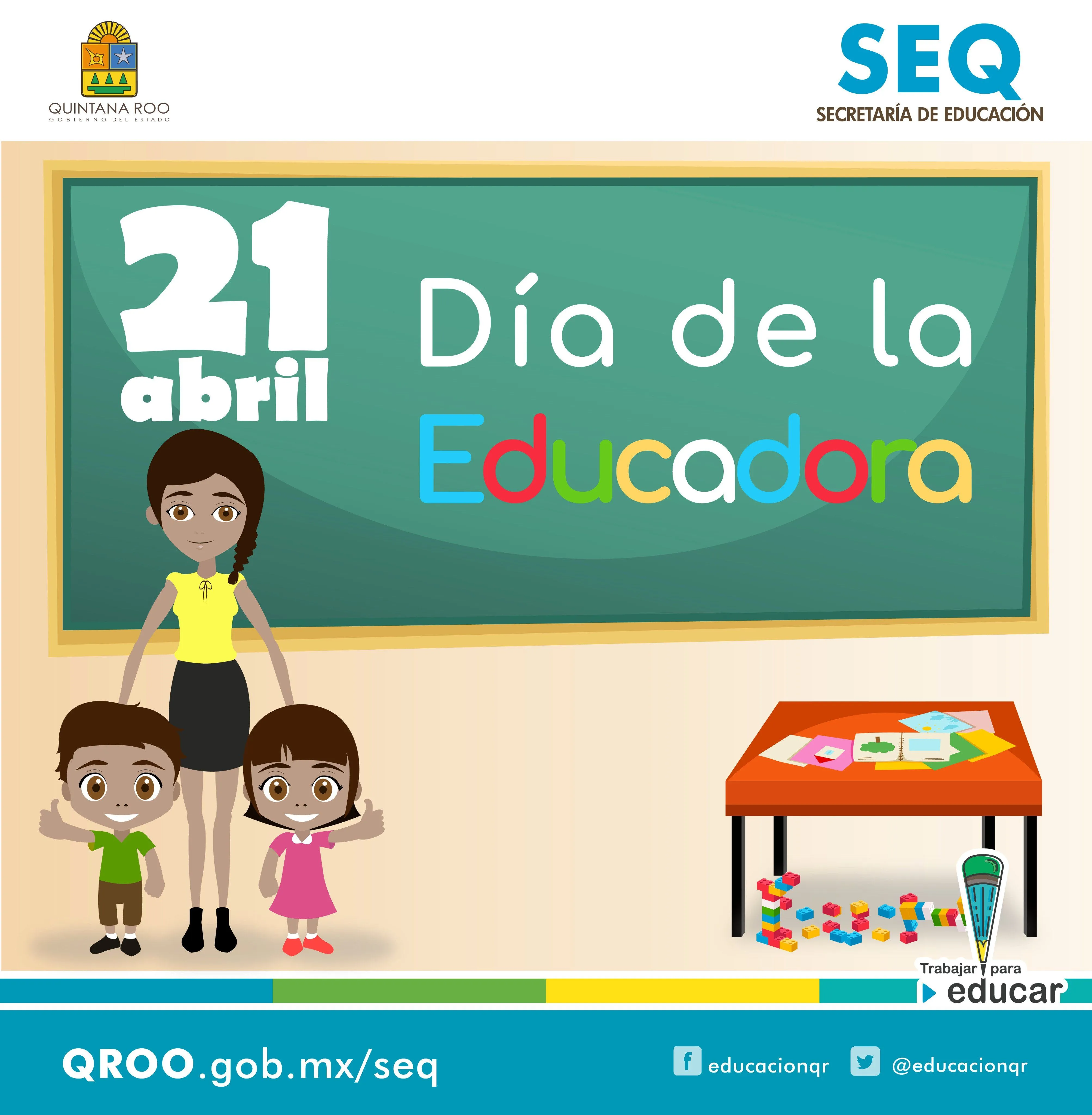 SEQ Educación on X: "Felicitamos a todas las educadoras en su día. ¡Gracias! 21 de abril - Día de la Educadora. https://t.co/TMxIBNA5z2" / X
