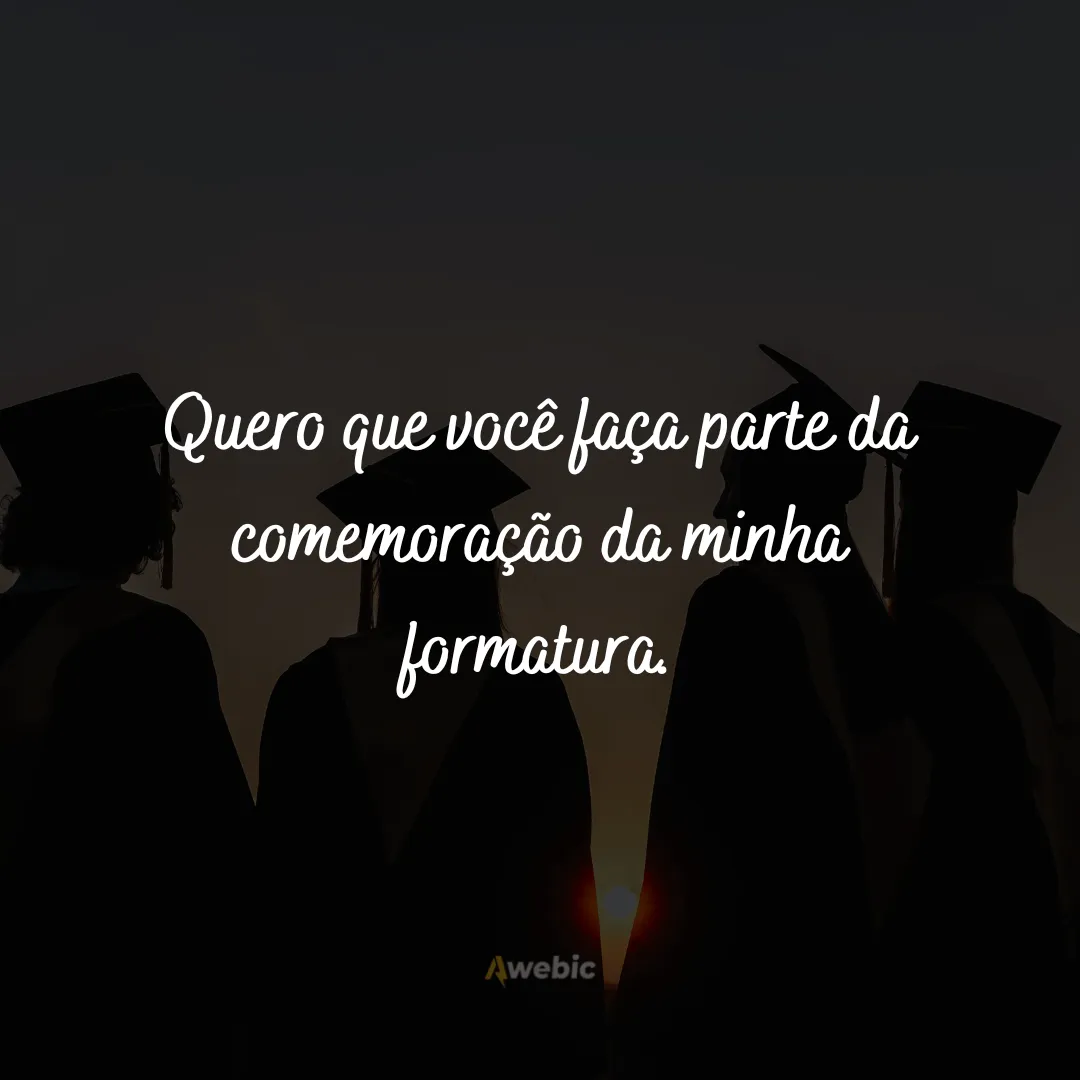 Seus convites de formatura criativos e cativantes: frases prontas para  copiar