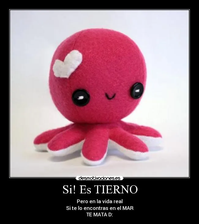 Si! Es TIERNO | Desmotivaciones