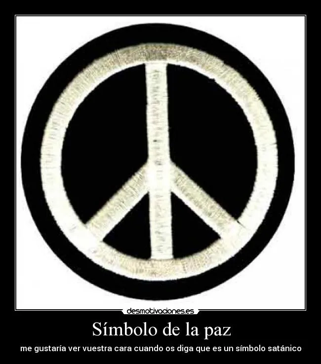 Símbolo de la paz | Desmotivaciones