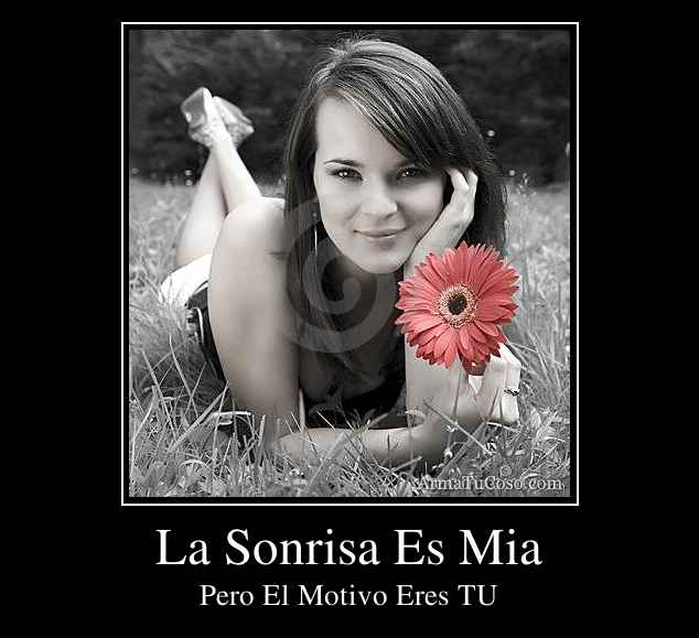 La Sonrisa Es Mia