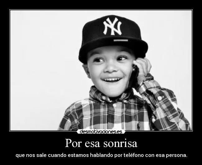 Por esa sonrisa - desmotivaciones.