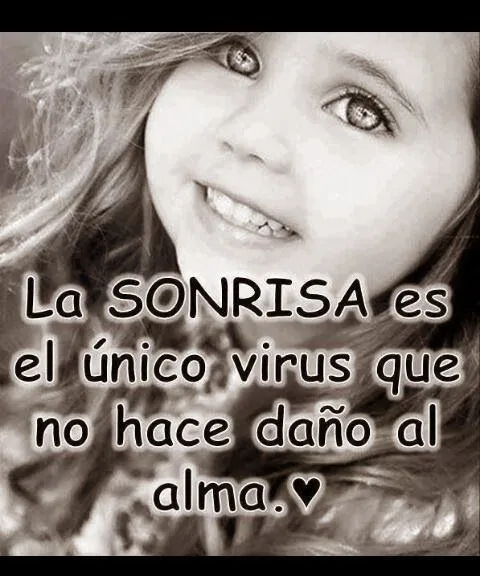 La sonrisa . | Frases