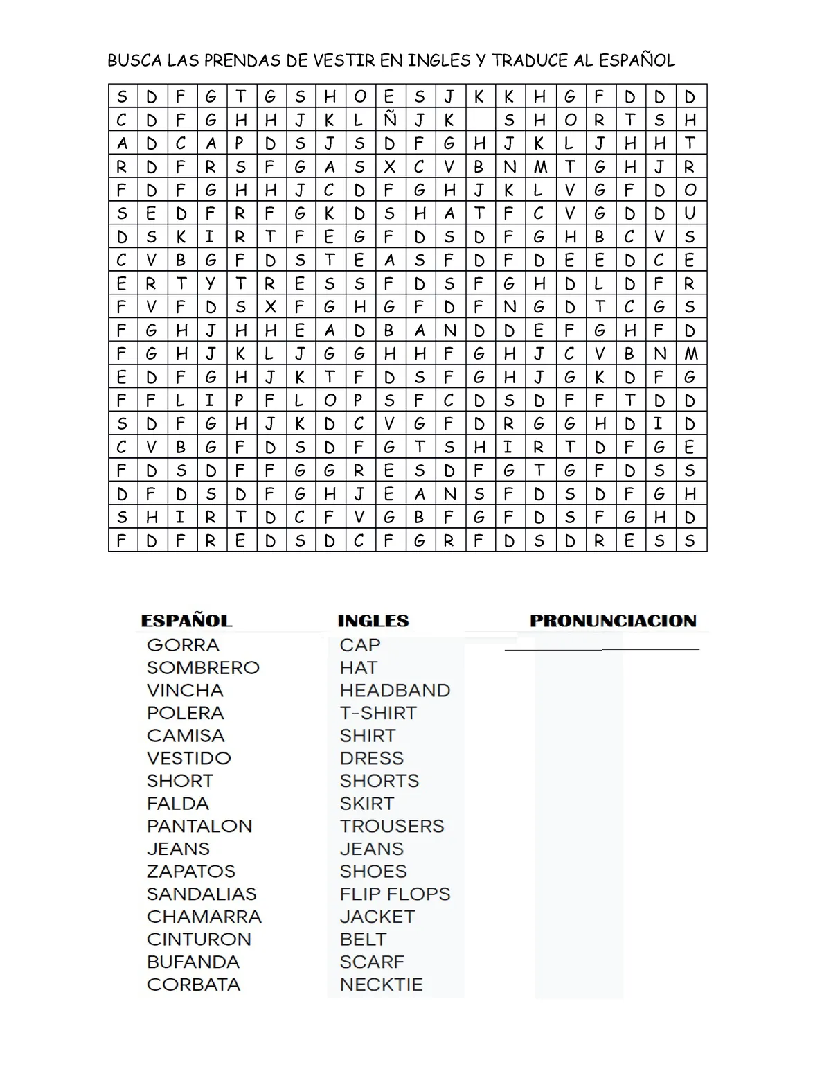 SOPA DE Letras 5TO Mazarrerlo 2022 - BUSCA LAS PRENDAS DE VESTIR EN INGLES  Y TRADUCE AL ESPAÑOL - Studocu