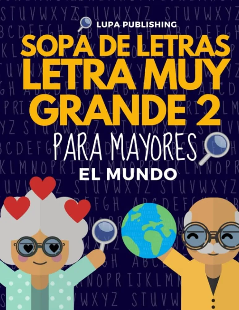 Sopa de Letras Letra Muy Grande 2 para Mayores | El Mundo: Crucigramas para  Abuelos en