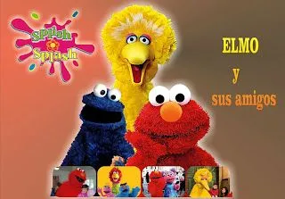 splishysplash: ELMO y sus Amigos