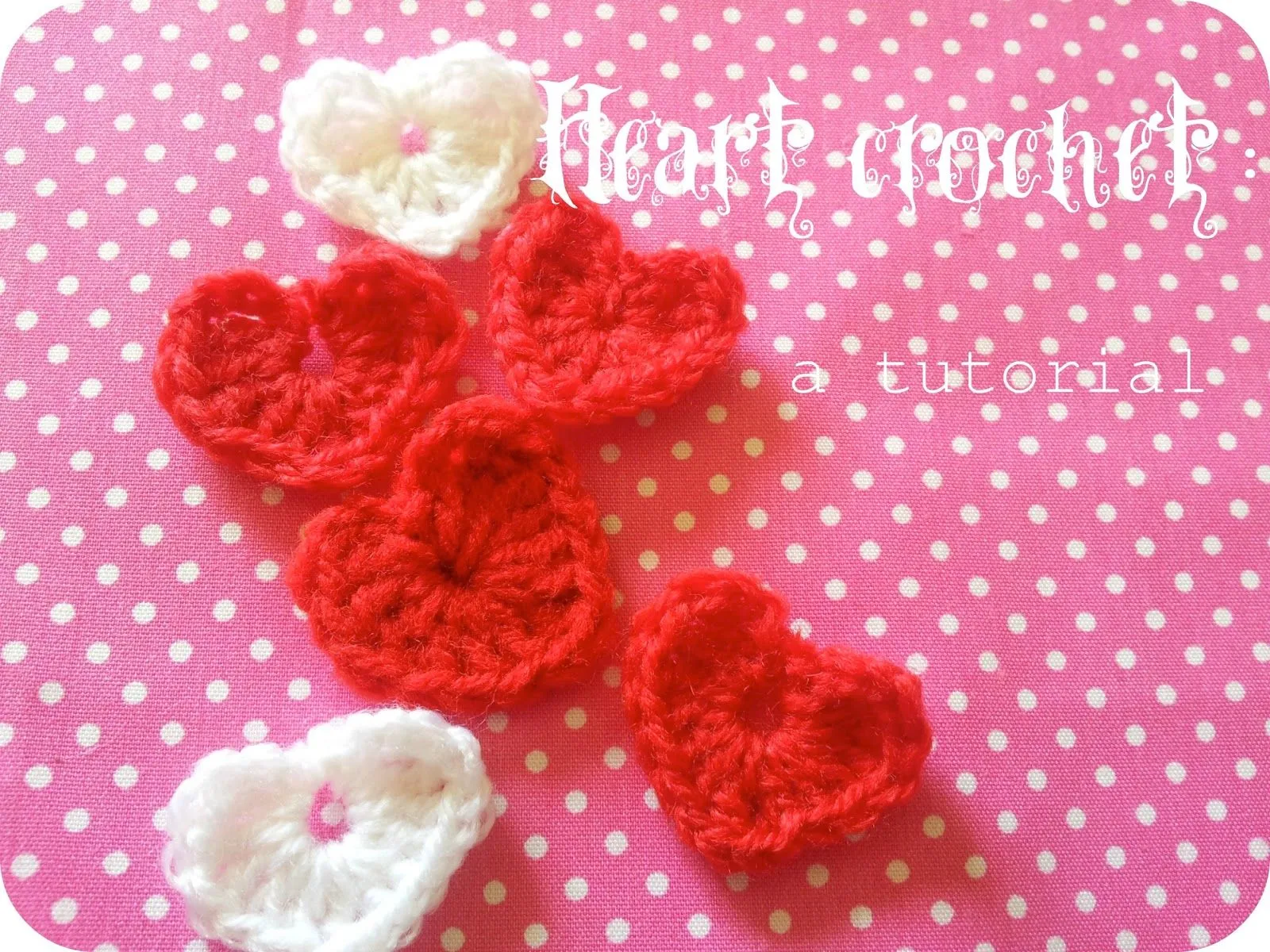 Srta Pomelo DIY: Heart crochet: a tutorial.