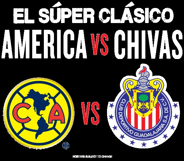 El Super Clasico Club America vs. Chivas De Guadalajara ...