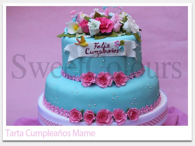 SweetColours, tartas decoradas: Tarta "Feliz Cumpleaños, Mame"