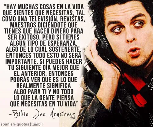 SweetGreenDreams: Billie Joe's quotes