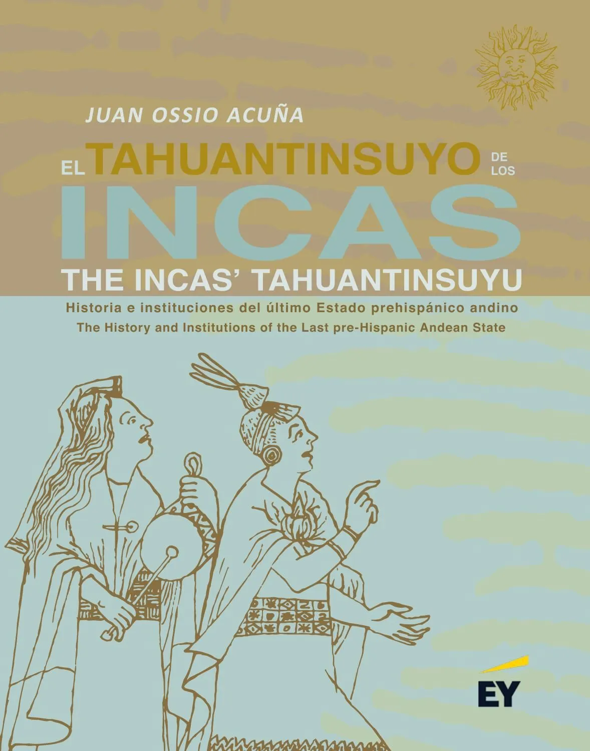 EL TAHUANTINSUYO DE LOS INCAS by CÉSAR GUILLERMO GONZÁLEZ DELGADO - Issuu