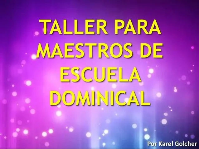 Taller para maestros de escuela dominical