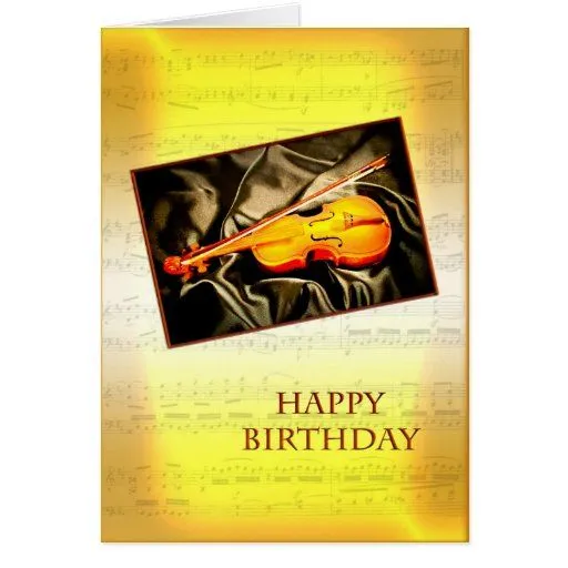 Una tarjeta de cumpleaños musical con un violín de Zazzle.