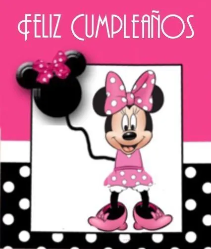 Tarjetas bonitas de Minnie Mouse Feliz Cumpleaños | felicitaciones ...