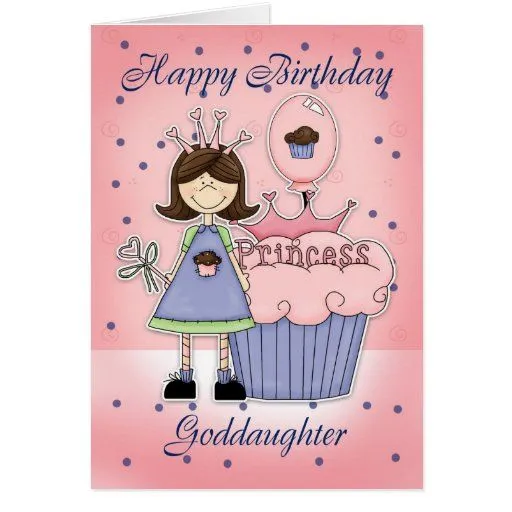 Tarjeta de cumpleaños de la ahijada - princesa de | Zazzle