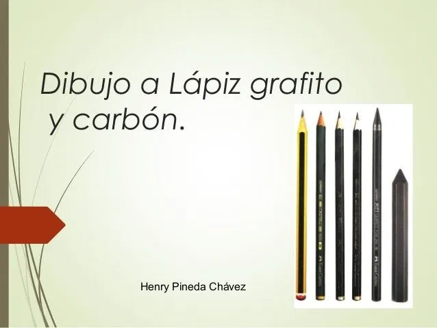 Técnicas a lápiz carbón y lápiz grafito