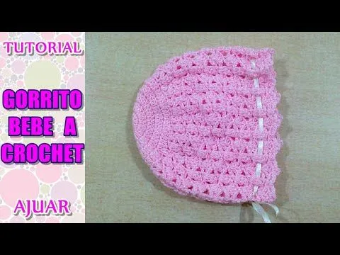 Cómo tejer gorrito para bebé a crochet, ganchillo AJUAR - YouTube