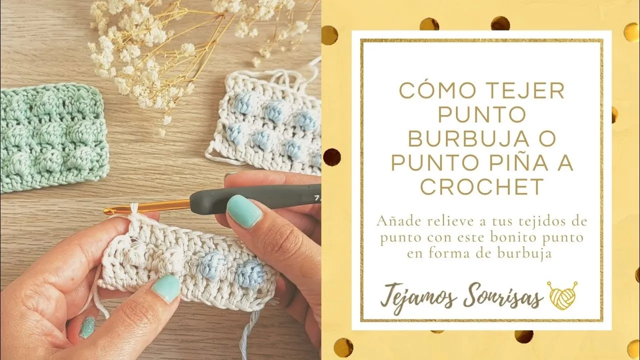 Cómo tejer punto piña o burbuja a crochet - Tejamos Sonrisas