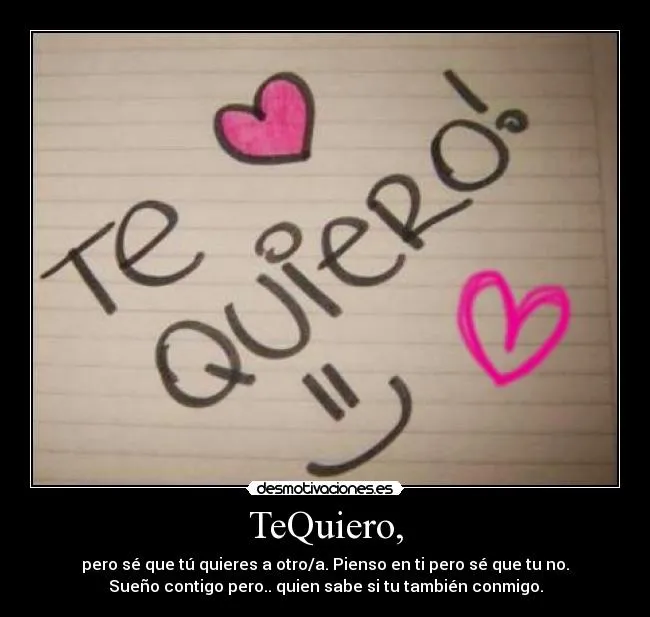 TeQuiero, | Desmotivaciones