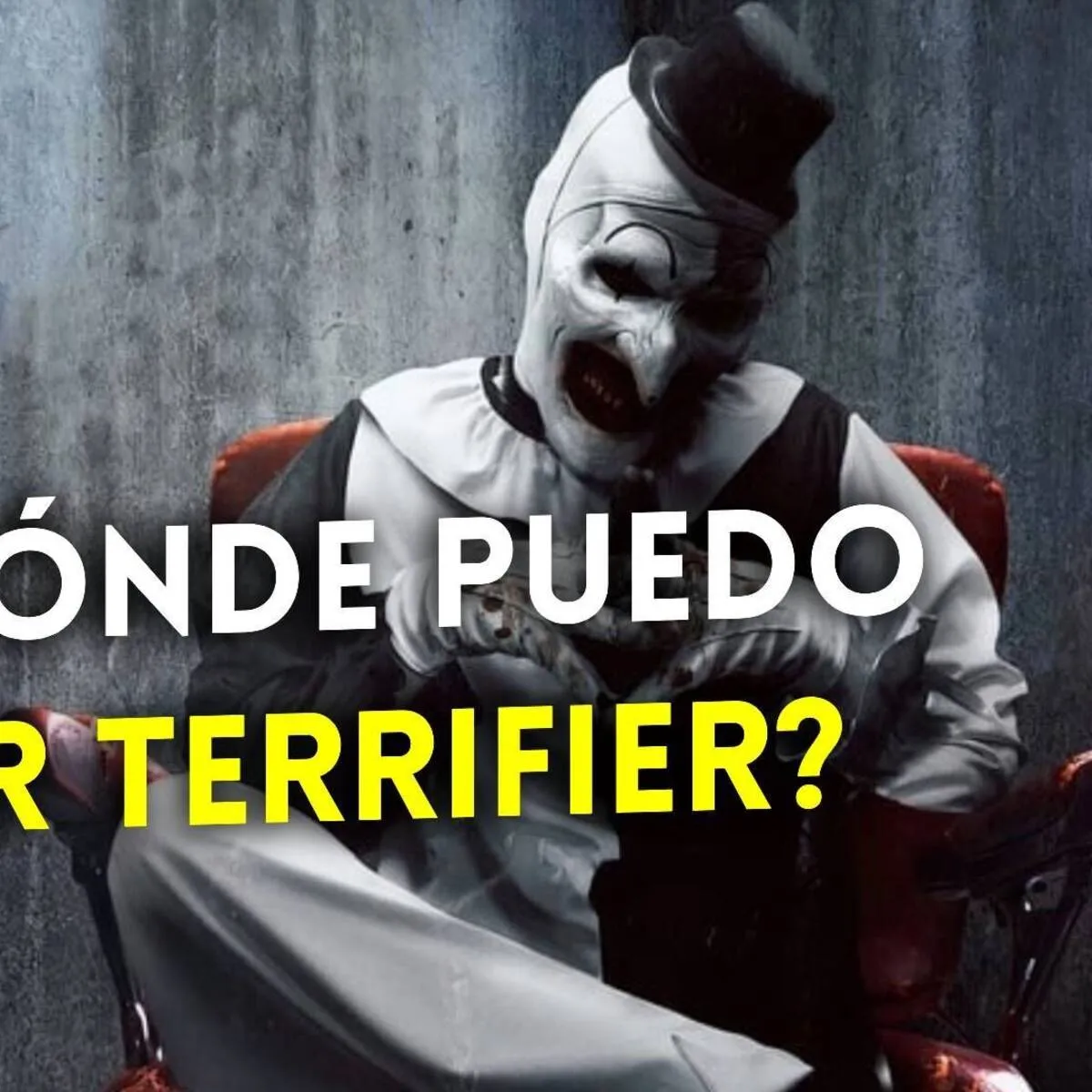 Dónde ver 'Terrifier' y 'Terrifier 2' y quién es Art the Clown - Vandal  Random