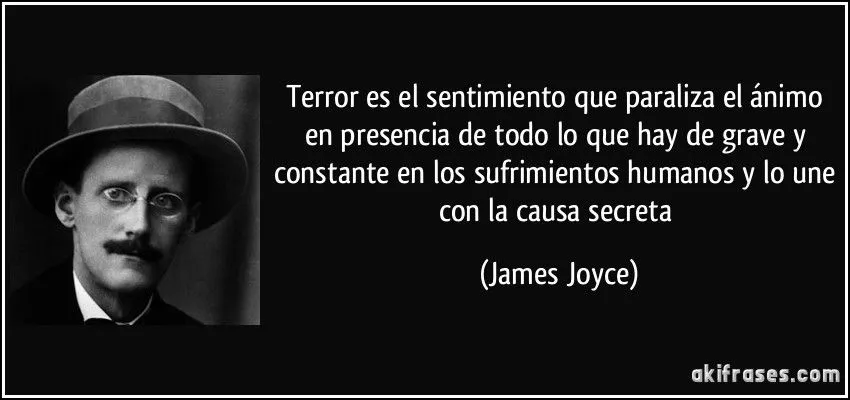 Terror es el sentimiento que paraliza el ánimo en presencia de...